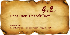 Greilach Erzsébet névjegykártya